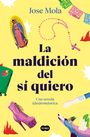 Jose Mola: La maldicion del si quiero, Buch
