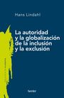 Cover von "La autoridad y la globalización de la inclusión y la exclusión" von Hans Lindahl. Links grüne Grafik.
