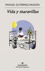 Manuel Gutierrez Aragon: Vida Y Maravillas, Buch