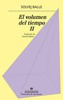 Solvej Balle: Volumen del Tiempo II, El, Buch