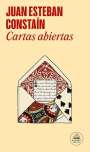 Juan Esteban Constaín: Cartas Abiertas / Open Letters, Buch