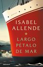 Isabel Allende: Largo petalo de mar, Buch
