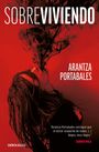 Arantza Portabales: Sobreviviendo, Buch
