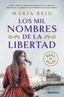 Maria Reig: Los mil nombres de la libertad, Buch