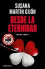 Susana Martín Gijón: Desde La Eternidad / From Eternity, Buch