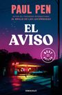 Paul Pen: El aviso, Buch