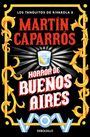 Martin Caparros: Horror de Buenos Aires, Buch