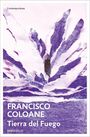 Francisco Coloane: Tierra del fuego, Buch