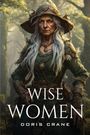 Doris Crane: Wise Women, Buch