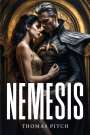 Thomas Pitch: Nemesis, Buch