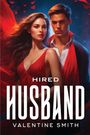 Valentine Smith: Hired Husband, Buch