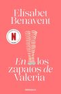 Elisabet Benavent: En los zapatos de Valeria, Buch