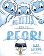 Alex Willan: Los Yetis Son Lo Peor, Buch