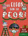 Alex Willan: Los Elfos Son Lo Peor, Buch