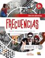 "FRECUENCIAS", B1, Libro de ejercicios, Español comunicativo para el siglo XXI, PARTE 2 B1.2.  
Kollage mit Fotos und Masken.