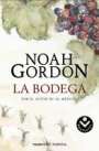 Noah Gordon: La Bodega / The Winemaker, Buch