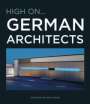Ralf Daab: High On... German Architects, Buch