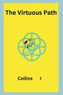 Collins I: The Virtuous Path, Buch