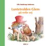 Ulla Sønderup-Andersen: Luntetrolden Glem på rette vej, Buch