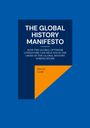 Martin Lund: The Global History Manifesto, Buch