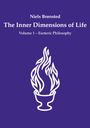 Niels Brønsted: The Inner Dimensions of Life, Buch