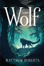 Matthew Roberts: Lone Wolf, Buch