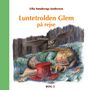 Ulla Sønderup-Andersen: Luntetrolden Glem på rejse, Buch