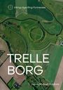 Søren Michael Sindbæk: Trelleborg, Buch