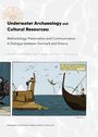 Underwater Archaeology and Cultural Resources, Buch