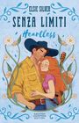 Elsie Silver: Senza limiti. Heartless. Limited edition, Buch