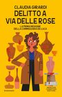 Titel: "Delitto a Via delle Rose", "La prima indagine della commissaria De Luca". Illustration einer Frau mit Vasen.