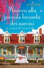 R. L. Killmore: Mistero alla piccola locanda dei narcisi. I segreti di Cinnamon Falls, Buch