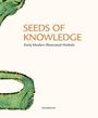 : Seeds of Knowledge, Buch
