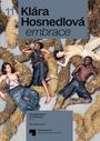 Klara Hosnedlova: Klára Hosnedlová Embrace, Buch