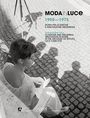 Moda in Luce 1955-1975, Buch