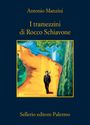 Titel: "I tramezzini di Rocco Schiavone". Ein Mann auf einem gelben Weg zwischen Bäumen, mit blauem Schal.