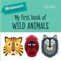 : My First Book of Wild Animals, Buch