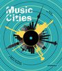 Guia Cortassa: Music Cities, Buch