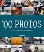Roberto Mottadelli: 100 Photos That Changed the World, Buch