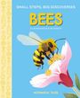 Text: „SMALL STEPS, BIG DISCOVERIES. BEES. ILLUSTRATIONS BY ELISA VARETTI. whitestar kids.“ Illustration: Biene auf Blume.