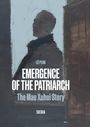 : Emergence of the Patriarch, Buch