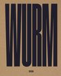Erwin Wurm, Buch