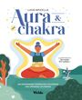 Luca Apicella: Aura & Chakra (VIVIDA), Buch