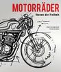 "Motorräder, Ikonen der Freiheit." Zeichnung eines Motorrads, Vorwort von Giacomo Agostini, Text von Luigi Corbetta.
