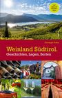 Christoph Gufler: Weinland Südtirol., Buch