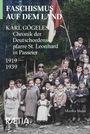 „Faschismus auf dem Land: Karl Gögeles Chronik der Deutschordenspfarre St. Leonhard in Passeier, 1919–1939.“  
Gruppe vor Bäumen.