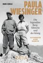 Text: "PAULA WIESINGER Die legendäre Bergführerin und der König KLETTERPARTIEN IN DEN DOLOMITEN RAETIA." Sepia-Foto von zwei Personen auf einem Berg.