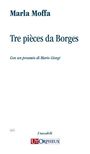 Marla Moffa: Tre pièces da Borges, Noten