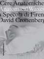 David Cronenberg: Anatomical Waxes, Buch