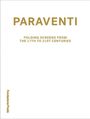 : Paraventi, Buch